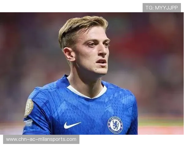 切尔西新援适应迅速，融入战术体系